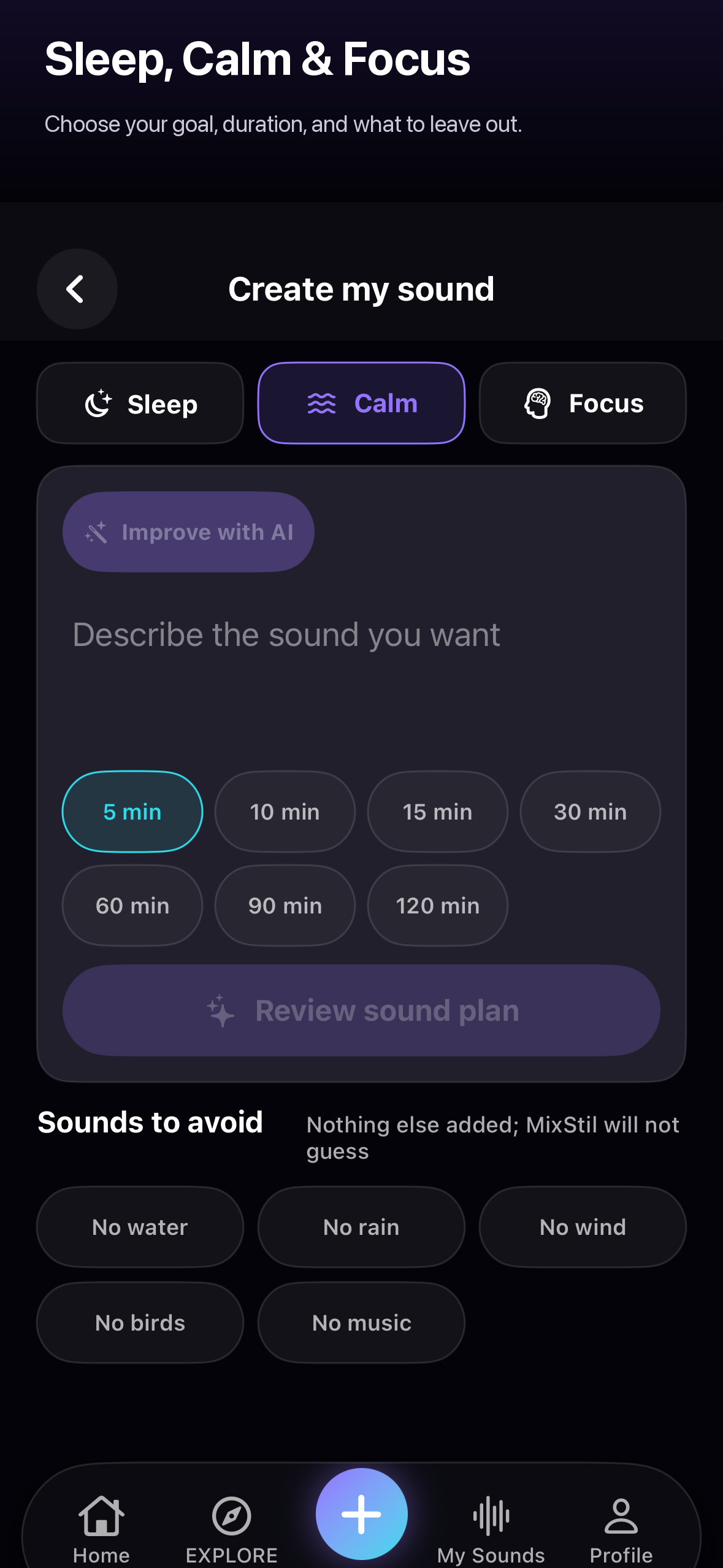 MixStil create screen with Sleep, Calm and Focus choices and sound exclusions